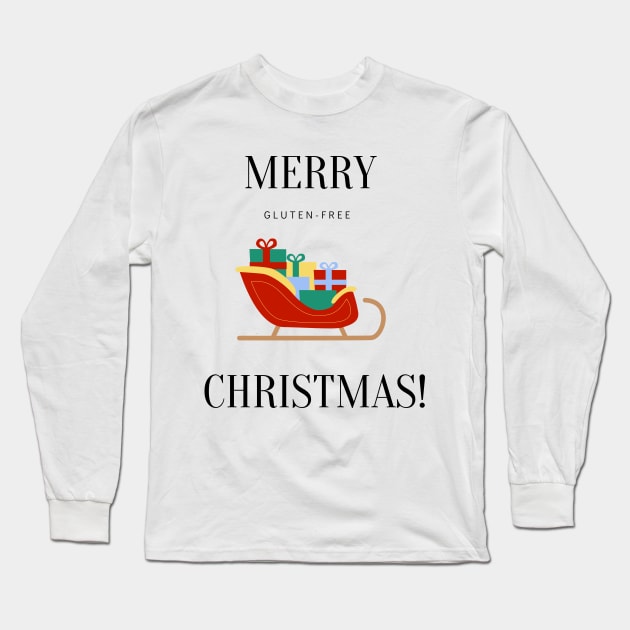 Merry Gluten-Free Christmas Sleigh Long Sleeve T-Shirt by MoonOverPines